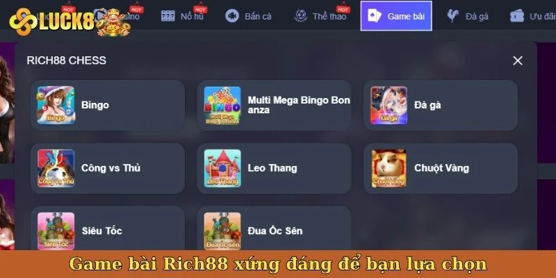 game-bai-rich88-xung-dang-de-ban-lua-chon